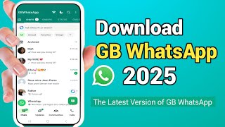 How to Download GB WhatsApp New Version 2025 | GB WhatsApp Latest Version