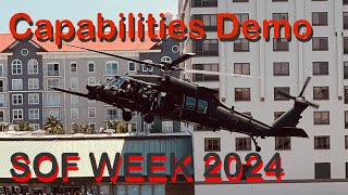 SOF Week 2024 - Capabilities Demo - MH-60M \u0026 MH-6