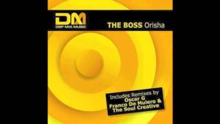 The Boss Aka David Morales - Orisha ( Franco De Mulero / Ibitaly remix)