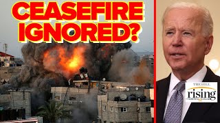 Krystal and Saagar: Biden’s Call For Ceasefire IGNORED By Hamas-Israel