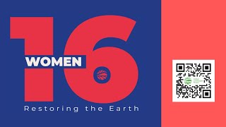 16 Women Restoring the Earth 2022 - Official Launch Trailer