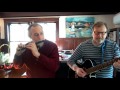 Dave B & Mark  Irish Washerwoman  Gary Owen, Sailor's Hornpipe