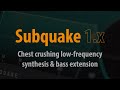 Subquake Intro