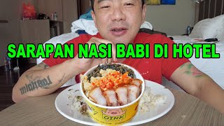 SARAPAN NASI BABI KECAP DI HOTEL - OINK ON CUP