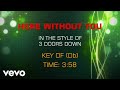 3 Doors Down - Here Without You (Karaoke)
