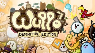 Wuppo Definitive Edition - Gameplay [PC HD60FPS]