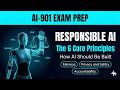 What Is Responsible AI? 6 Principles You MUST Know | Azure AI Fundamentals Exam Prep #ai901