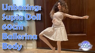 Unboxing: Supia Doll 60cm Ballerina Body