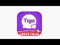 Tigo Dating App| how to make money online with Tigo