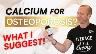 Best Calcium Supplement for Osteoporosis: 2024 Update & NEW Perspectives on Calcium
