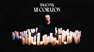 Tiago PZK - Mi Corazón ( Oficial)