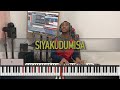 SIYAKUDUMISA - SOOTHING PIANO