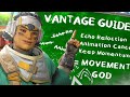 Vantage Movement Guide to Becoming a Movement God with Echo in Apex Legends Season 14