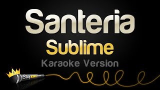 Sublime - Santeria (Karaoke Version)
