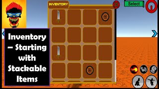 Unity Game - Inventory - Starting with Stackable Items