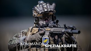 Kommando Spezialkräfte | KSK ~ Germany Army Special Forces