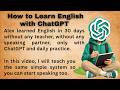 How to Learn English with ChatGPT || Alex Used ChatGPT to Learn English for 30 Days