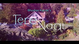 Tere Naal Video Song Darshan Raval