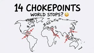 “14 Global Chokepoints That Control The World 🌍”