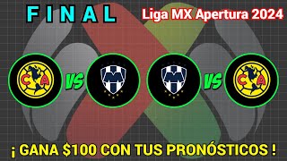 PRONÓSTICOS FINAL Liga MX APERTURA 2024