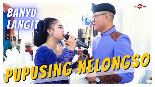 NYIDAM SARI | PUPUSING NELONGSO | BANYU LANGIT | BOJO LORO | JAMBU ALAS CAMPURSARI JELAS NADA