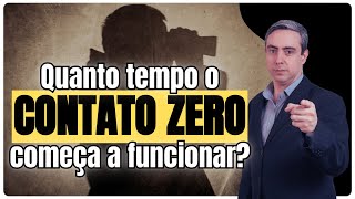 Quanto tempo precisa ficar no Contato Zero para começar a funcionar no(a) ex