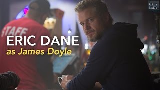 Grey Lady Character Spotlight: Eric Dane as Doyle