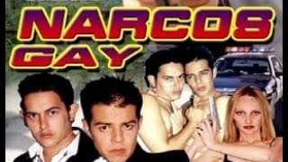 Narcos Gay (2002) Película completa