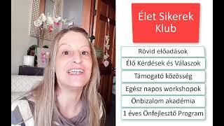 Csatlakozz az Élet Sikerek Klubhoz!