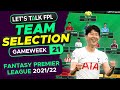 FPL TEAM SELECTION GAMEWEEK 21 | DOUBLE GAMEWEEK PLANNING?! | FANTASY PREMIER LEAGUE 2021/22 TIPS