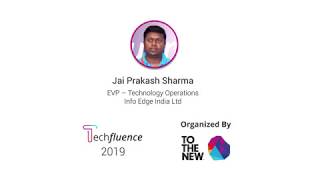 Techfluence 2019 - How InfoEdge handles the journey from monolithic to micro-services by Jai Prakash