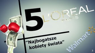 5 NAJ -  Najbogatsze kobiety