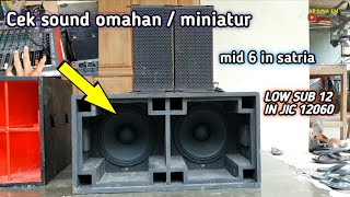 CEK SOUND MINIATUR OMAHAN | check miniature sounds at home LOW SUB 12 x 2 Jic 12060 box planar