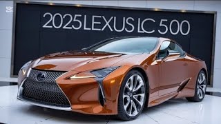 2025 Lexus LC 500 Review: The Ultimate Luxury Sports Coupe with V8 Power