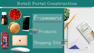 Retail Portal Construction | Web Content | Internet Publicity Video