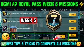 A7 WEEK 5 MISSION | BGMI WEEK 5 MISSIONS EXPLAINED | A7 ROYAL PASS WEEK 5 MISSION | C6S17 WEEK 5