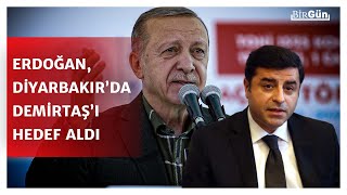 Erdoğan, Diyarbakır mitinginde Selahattin Demirtaş’ı hedef aldı: “Bu adam Kürt değil...”