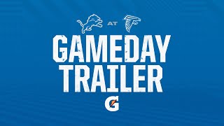 Detroit Lions vs. Atlanta Falcons Gameday Trailer