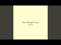 River Midnight Ocean
