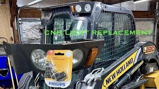 SKID LOADER LIGHT REPLACEMENT, New Holland L series, L215 L220 L225 L230 L235 2018, 2019, 2020, 2021