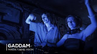 GADDAM | Tone Tribe - Parede Tunnel Vision