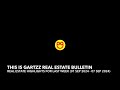 Gartzz Real Estate Bulletin Weekly (01 Sep 2024 - 07 Sep 2024)