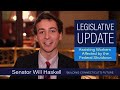 legislative update from senator will haskell