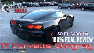 2017 Chevrolet Corvette Stingray - Just Before Night Review - 100% Real / South Carolina Edition