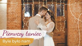 Wedding Dance Choreography ❤️ Polish song: Byle było nam - Oskar Cyms | First Dance ONLINE