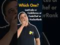 Leetcode vs hacker rank vs code chef vs code forces #programming #coding #shorts