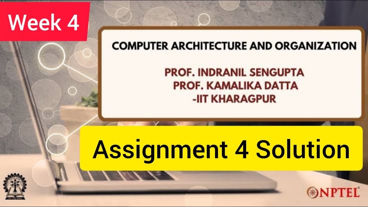 рџ ґcomputer Architecture And Organization Nptel Week 4 Assignment 4 рџ ґcomputer Architecture And Organization Nptel Week 4 Assignment 4
