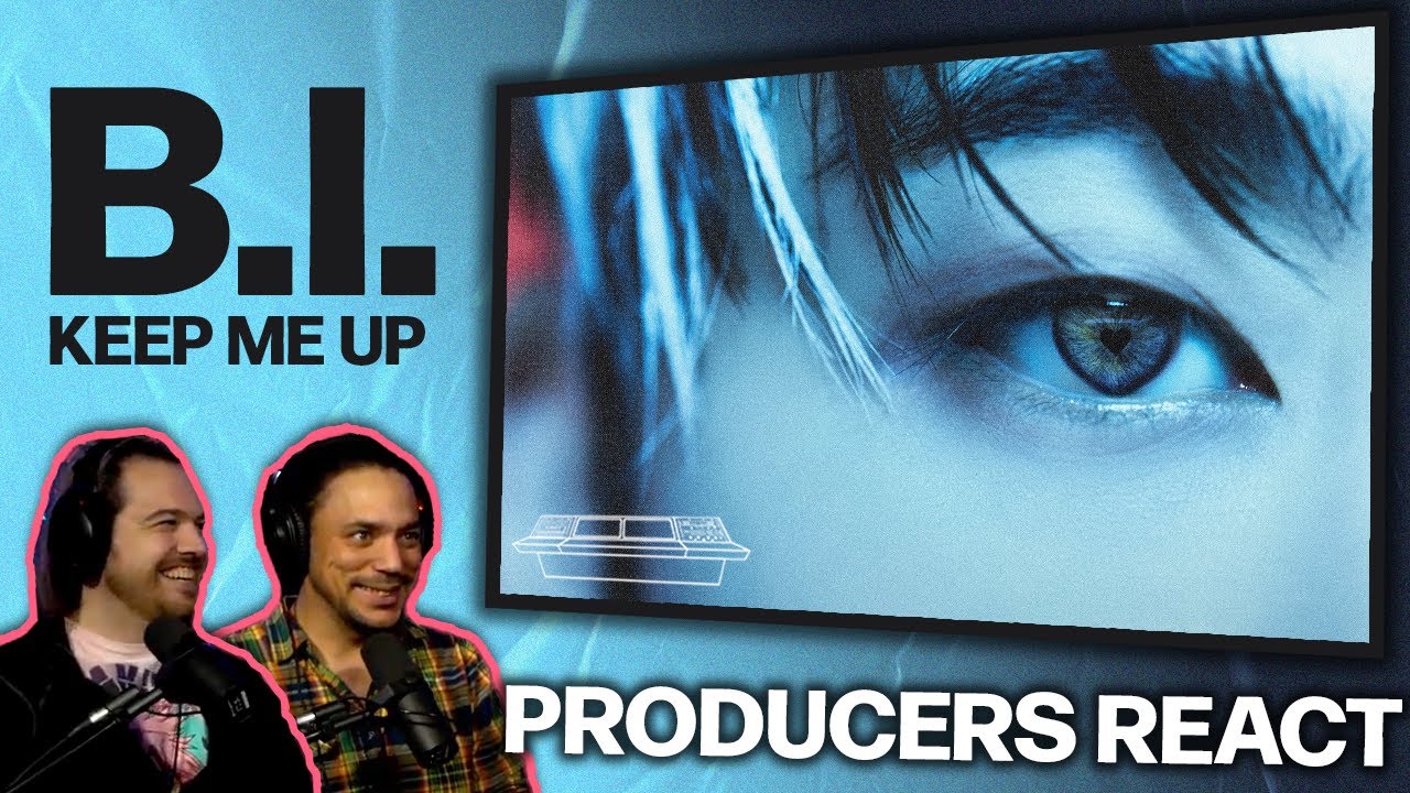 PRODUCERS REACT - B.I Keep Me Up Reaction - YouTube