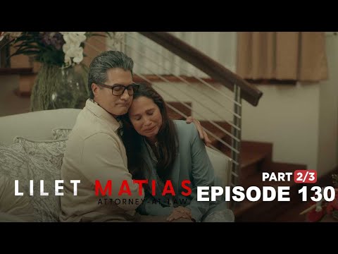 Lilet Matias, Attorney-At-Law: Meredith’s problem with her two daughters (Episode 130 – Part 2/3)