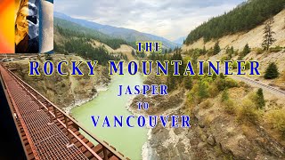 Rocky Mountaineer Jasper Via Kamloops to Vancouver